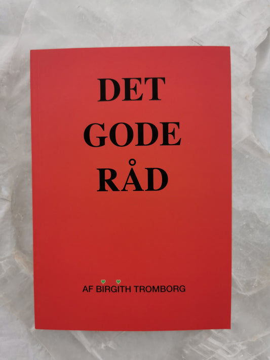 'Det Gode Råd' af Birgith Tromborg